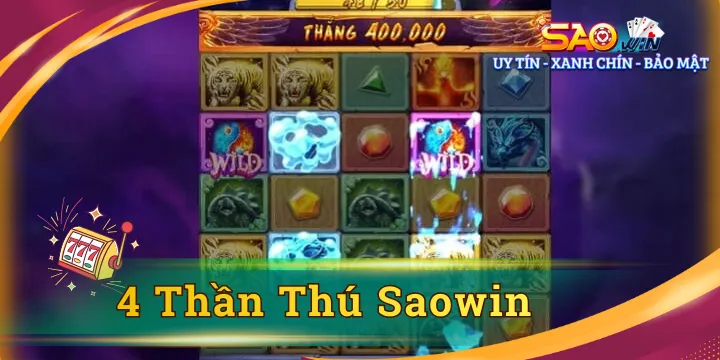 4 Thần Thú - Cao thủ chia sẻ 5 mẹo chơi nổ hũ thắng liên tục